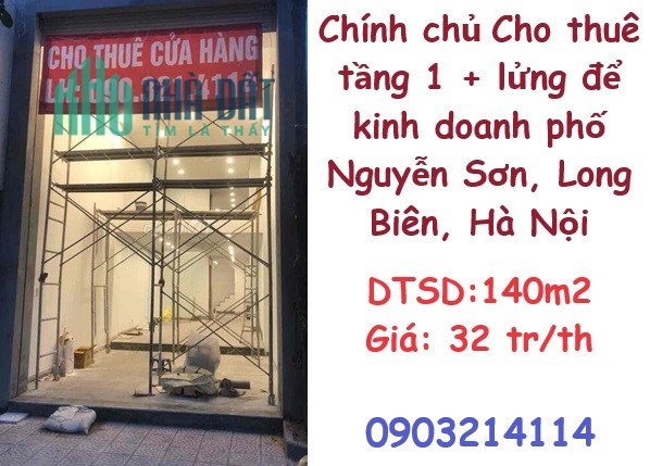 ✨Chính chủ Cho thuê tầng 1 + lửng để kinh doanh phố Nguyễn Sơn, Long Biên, 32tr/th; 0903214114