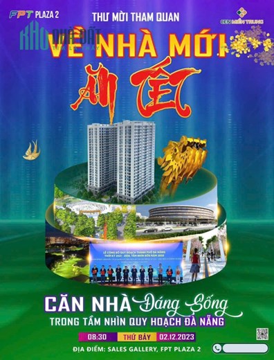 THƯ MỜI 2/12/2023 THAM QUAN VỀ NHÀ MỚI ĐÓN TẾT FPT PLAZA 2