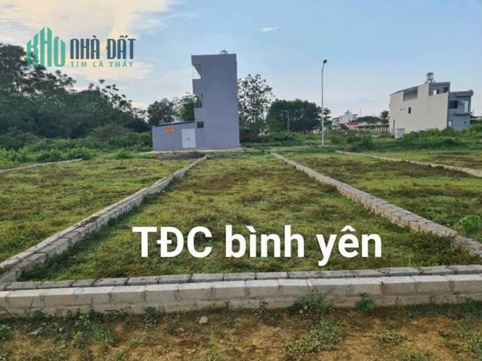 150m TĐC Bình Yên  giá đầu tư