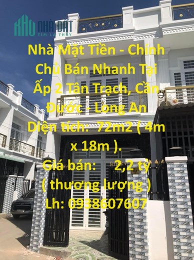 Nhà Mặt Tiền - Chính Chủ Bán Nhanh Tại Ấp 2 Tân Trạch, Cần Đước - Long An
