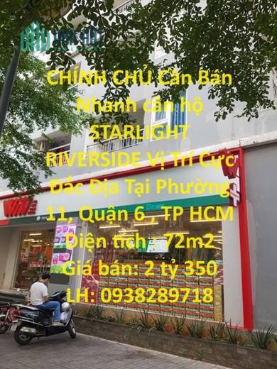CHÍNH CHỦ Cần Bán Nhanh căn hộ STARLIGHT RIVERSIDE Vị Trí Cực Đắc Địa Tại Quận 6 - HCM