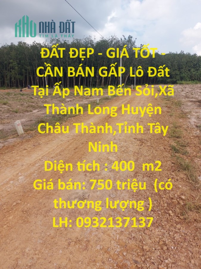 ĐẤT ĐẸP - GIÁ TỐT - CẦN BÁN GẤP Lô Đất Tại Châu Thành,Tây Ninh..