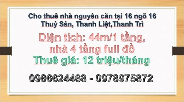 ✔️Cho thuê nhà nguyên căn tại 16 ngõ 16 Thuỷ Sản, Thanh Liệt,Thanh Trì, 12tr/th; 0978975872