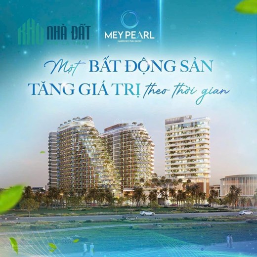 Chung Cư Meypearl Harmony - Sổ hồng sở hữu lâu dài - 80% căn hộ đều thấy biển -  căn hộ 1PN + 1