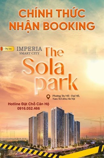 Biểu Tượng Mới Của Phong Cách Sống Hiện Đại Tại Imperia Smart City" -  The Sola Park 
Cơ Hội Sở