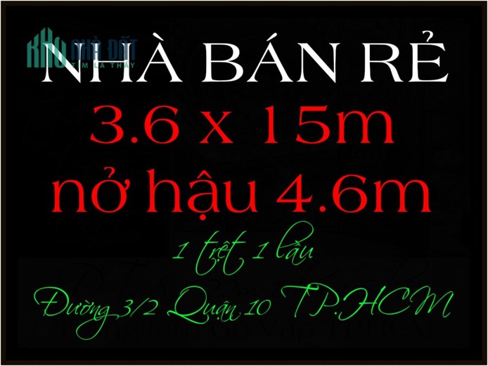 Giảm mạnh nhà phố rẻ 1 trệt 1 lầu góc 2 mặt tiền 3/2 Quận 10 TP.HCM