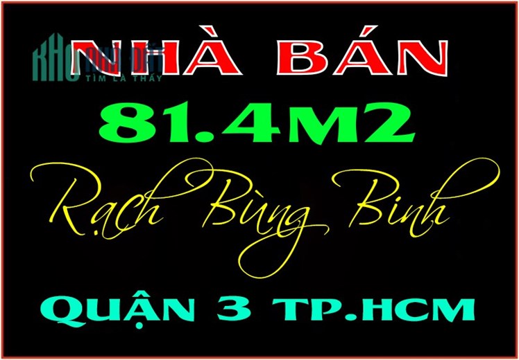 Hạ giá nhà phố 5.8 x 13m Rạch Bùng Binh trung tâm Quận 3 thành phố Sài Gòn