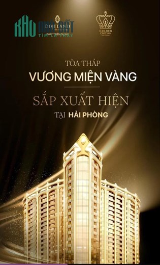 CƠ HỘI VÀNG CHỈ CÓ MỘT! Đừng để lỡ Căn Hộ Vàng Golden Crown Hải Phòng!