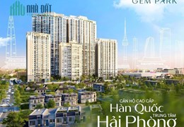 Chỉ từ 39 triệu/m sở hữu căn hộ cao cấp chuẩn Hàn tại Gem Park - Hải Phòng. Cam kết cho thuê