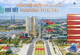 CĂN HỘ CAO CẤP HACOM TOWER THANH TOÁN TRẢ GÓP TIỀN GỐC 1% MỖI THÁNG