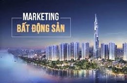 Tuyệt chiêu trong marketing bất động sản