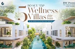 Wellness Villas phiên bản Limited danh giá chỉ dành cho 0,001% dân số Việt