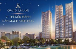 Giải mã sức hút của dự án Grand SunLake - Hà Đông