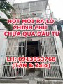 HOT MỚI RA LÒ -CHÍNH CHỦ CHƯA QUA ĐẦU TƯ