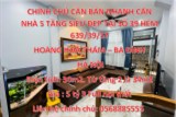 CHÍNH CHỦ CẦN BÁN CĂN NHÀ 5 TẦNG SIÊU ĐẸP TẠI SỐ 39 HẺM 639/39/57 HOÀNG HOA THÁM - BA ĐÌNH – HÀ NỘI.