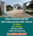 BÁN ĐẤT TẶNG NHÀ 410M2 THỔ CƯ 100% MT NGAY QUỐC LỘ 56