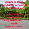 Đất chính chủ cần bán đất  Huyện lộ 25C, Xã Tân Thuận Bình, Chợ Gạo, Tiền Giang