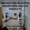 BÁN NHÀ HẺM 4M ĐƯỜNG NGUYỄN KIỆM 62M2 NHỈNH 6 TỶ.