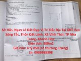 Sở Hữu Ngay Lô Đất Đẹp Vị Trí Đắc Địa Tại TP Nha Trang, Khánh Hòa