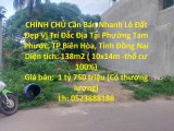 CHÍNH CHỦ Cần Bán Nhanh Lô Đất Đẹp Vị Trí Đắc Địa Tại Biên Hòa-Đồng Nai