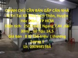 CHÍNH CHỦ CẦN BÁN GẤP CĂN NHÀ  Vị Trí Tại Huyện Hóc Môn , TP HCM