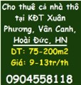 ⭐Cho thuê cả nhà thô tại KĐT Xuân Phương, Vân Canh, từ 9tr/th; 0904558118