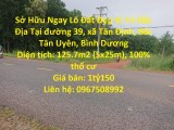 Sở Hữu Ngay Lô Đất Đẹp Vị Trí Đắc Địa Tại Bắc Tân Uyên, Bình Dương