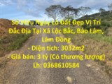 Sở Hữu Ngay Lô Đất Đẹp Vị Trí Đắc Địa Tại Xã Lộc Bắc, Bảo Lâm, Lâm Đồng