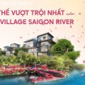 Biệt thự Ecovillage Saigon River nơi an cư viên mãn dành cho giới thượng lưu 0902848900