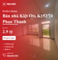 Cần Bán Nhà Kiệt Oto 152 Phan Thanh giá chỉ 2.9 tỷ