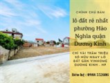 bán đất rẻ nhất hòa nghĩa dương kinh hải hòng