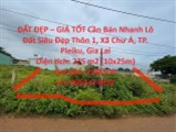 ĐẤT ĐẸP – GIÁ TỐT Cần Bán Nhanh Lô Đất Siêu Đẹp cách đường Quốc Lộ 19 - 40m, Pleiku