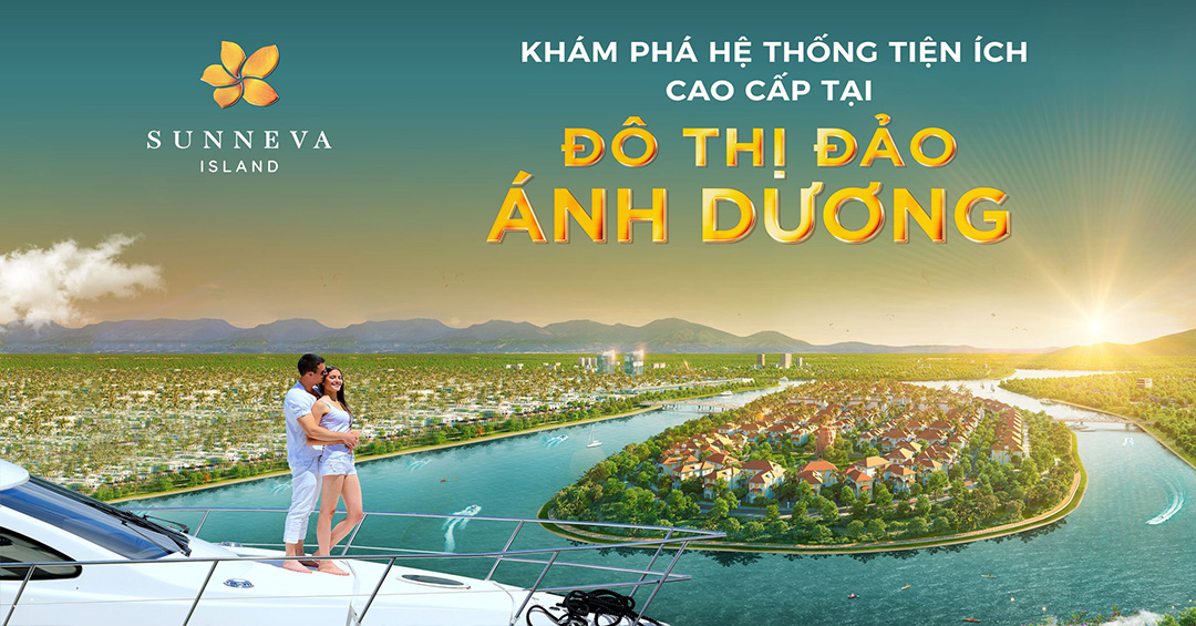 Chuỗi hạ tầng, tiện ích đáng giá của Sunneva Island tại Đà Nẵng